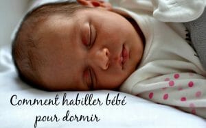 comment habiller bébé pour dormir header