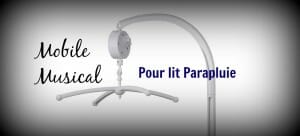 header mobile musical bébé pour lit parapluie
