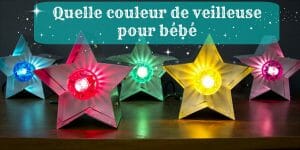 quelle couleur de veilleuse pour bébé